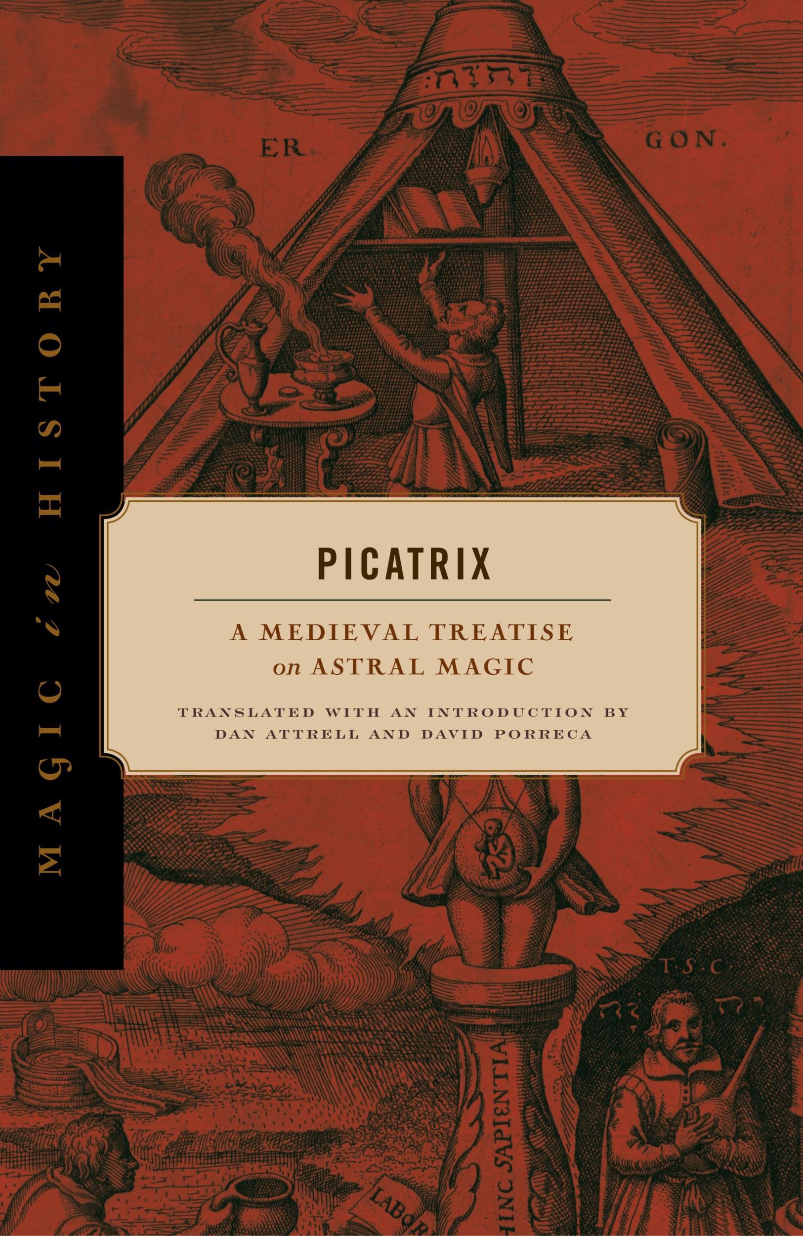 Cover: 9780271082127 | Picatrix | A Medieval Treatise on Astral Magic | Dan Attrell | Buch