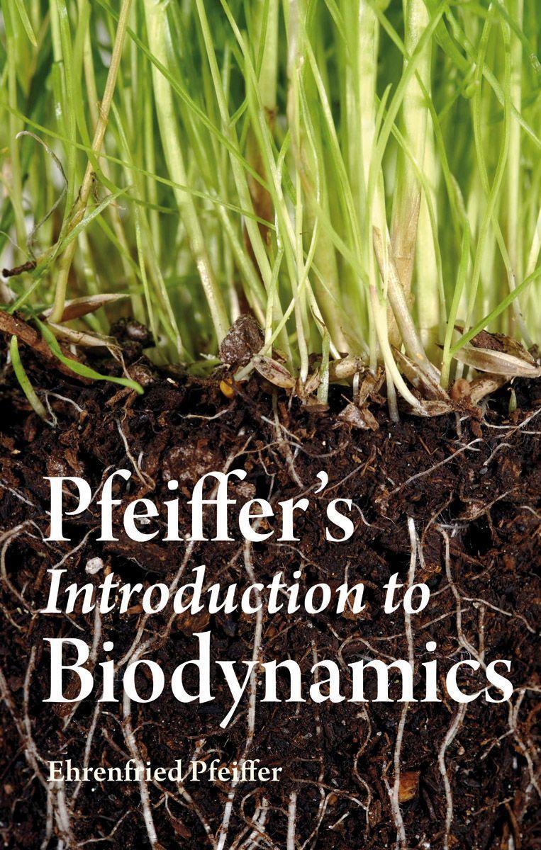 Cover: 9780863158483 | Pfeiffer's Introduction to Biodynamics | Ehrenfried E. Pfeiffer | Buch