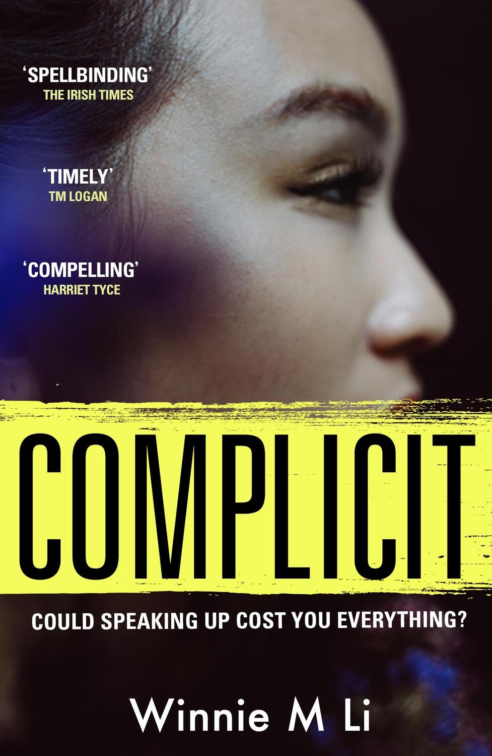 Cover: 9781398705081 | Complicit | Winnie M Li | Taschenbuch | 464 S. | Englisch | 2023