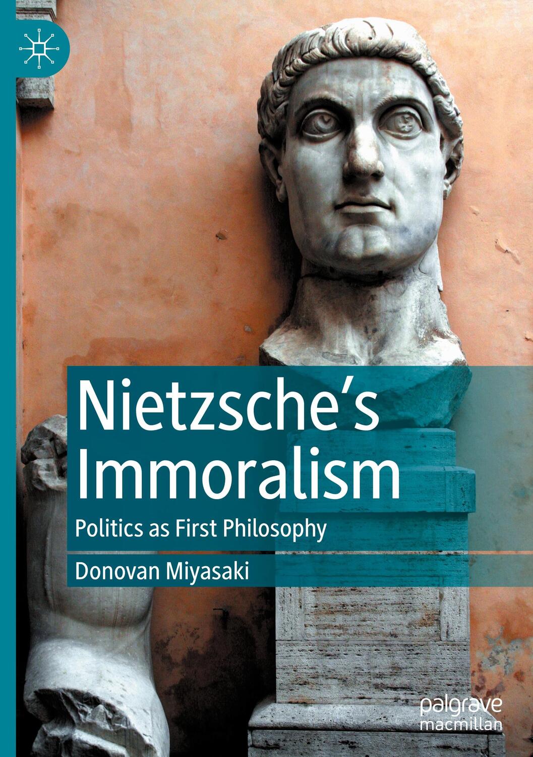 Cover: 9783031113581 | Nietzsche¿s Immoralism | Politics as First Philosophy | Miyasaki | xv