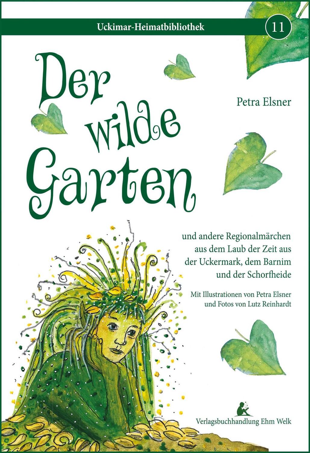 Cover: 9783949557170 | Der wilde Garten | Petra Elsner | Taschenbuch | Deutsch | 2023