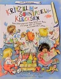 Cover: 9783925169960 | Kritzeln, Schnipseln, Klecksen | Gisela Mühlenberg | Taschenbuch