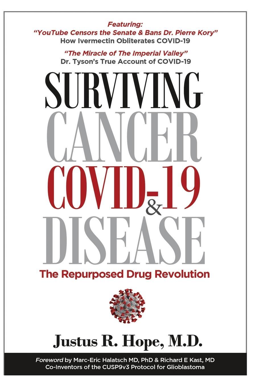 Cover: 9780998055404 | Surviving Cancer, COVID-19, and Disease | Justus R Hope | Taschenbuch