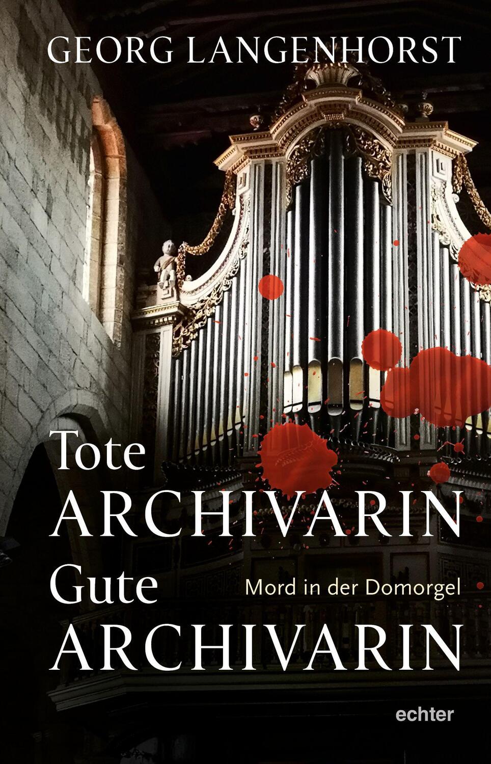 Cover: 9783429056711 | Tote Archivarin - Gute Archivarin | Georg Langenhorst | Taschenbuch