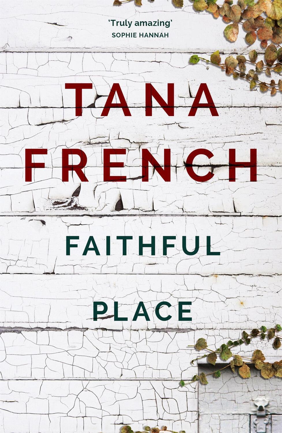 Cover: 9780340977620 | Faithful Place | Tana French | Taschenbuch | Dublin Murder Squad