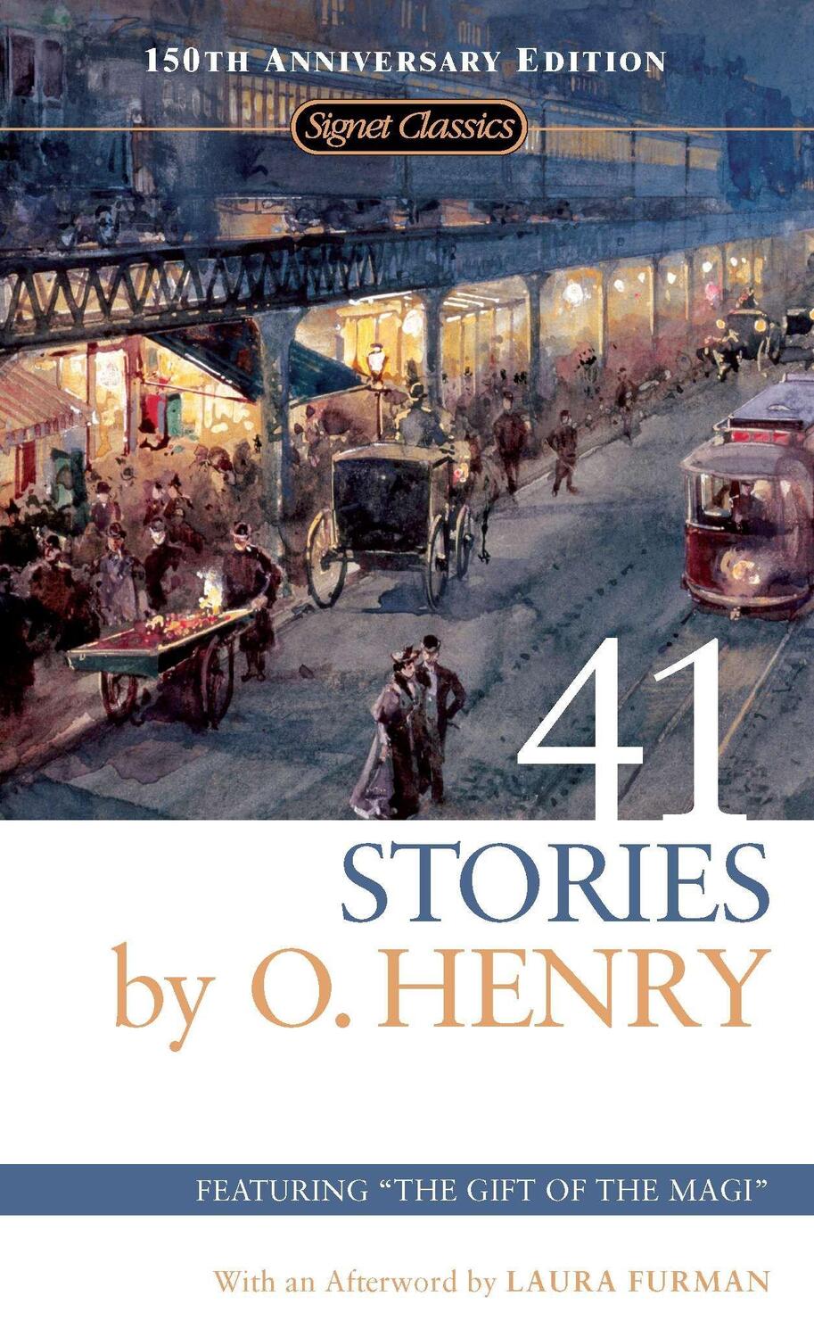 Cover: 9780451530530 | 41 Stories: 150th Anniversary Edition | O. Henry | Taschenbuch | 2007