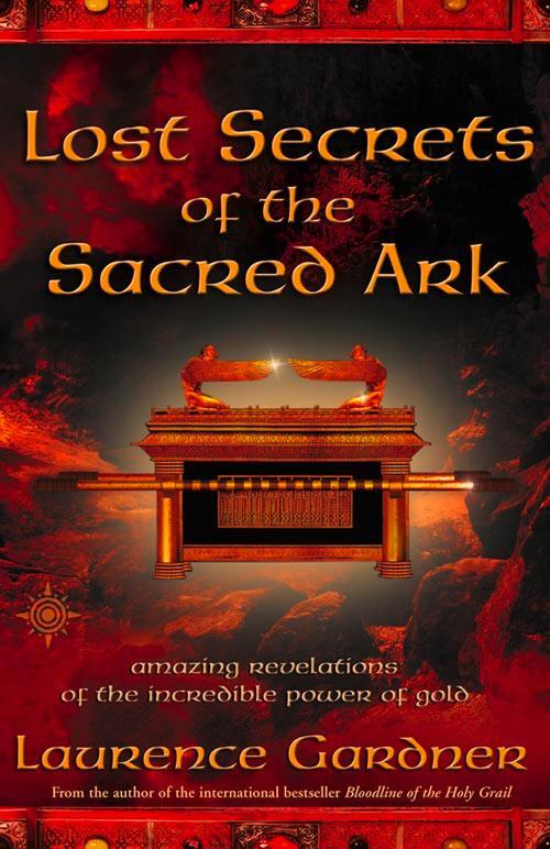 Cover: 9780007142965 | Lost Secrets of the Sacred Ark | Laurence Gardner | Taschenbuch | 2004