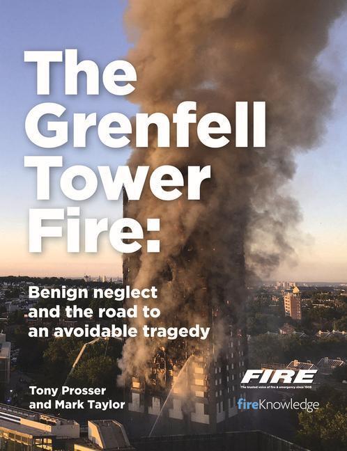 Cover: 9781913414603 | Grenfell Tower Fire: Benign neglect and the road to an avoidable...