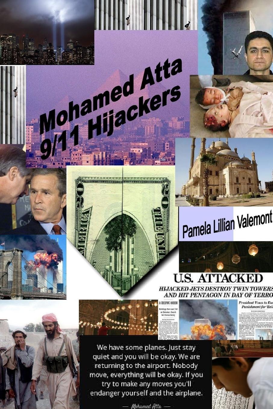 Cover: 9781326691677 | Mohamed Atta 9/11 Hijackers | Pamela Lillian Valemont | Taschenbuch