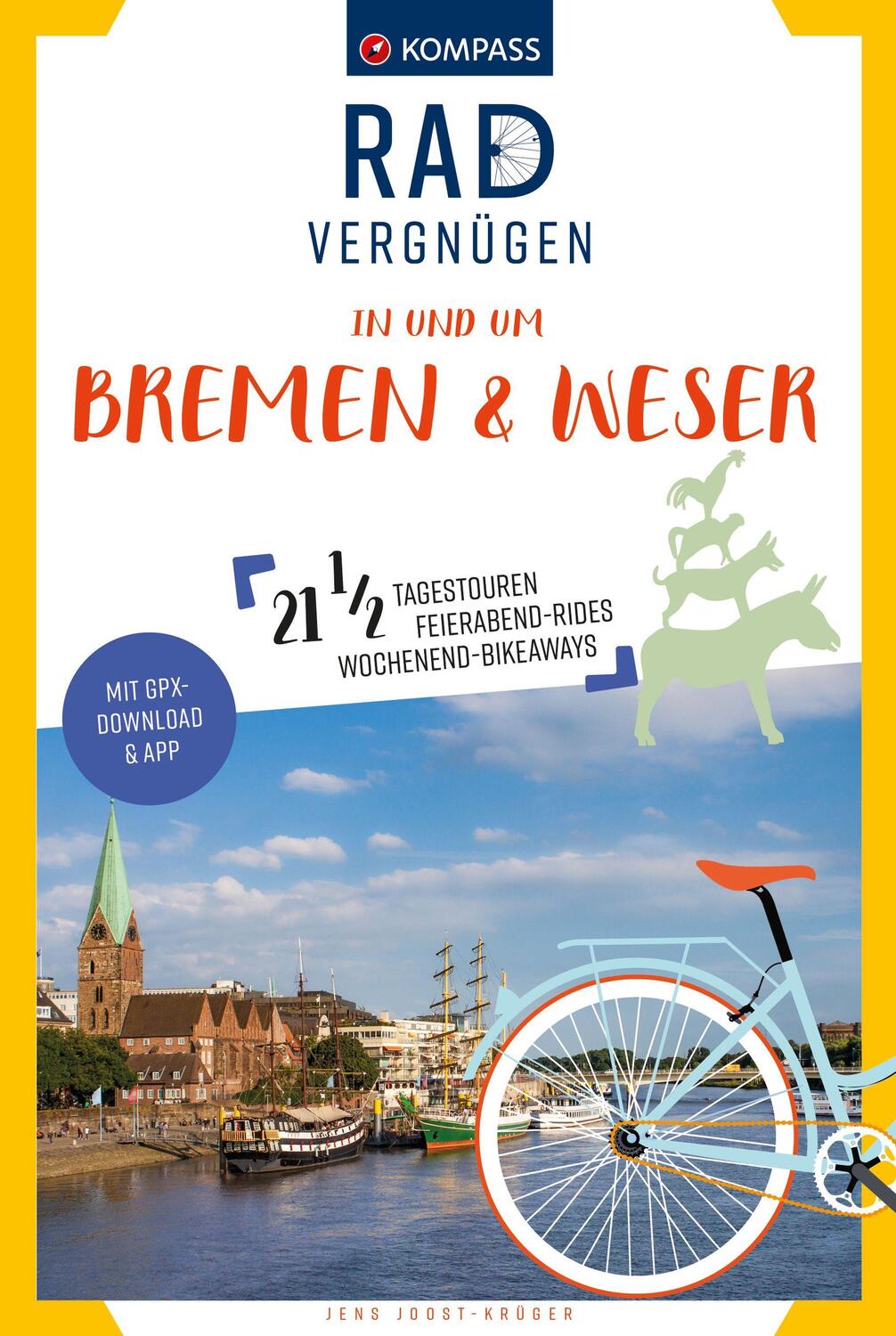 Cover: 9783991540441 | KOMPASS Radvergnügen Bremen &amp; Weser | Jens Joost-Krüger | Taschenbuch