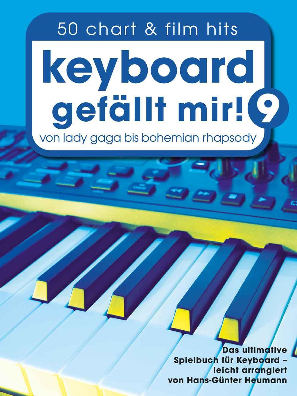 Cover: 9783954562169 | Keyboard gefällt mir! 9 - 50 Chart und Film Hits | Taschenbuch | 2020