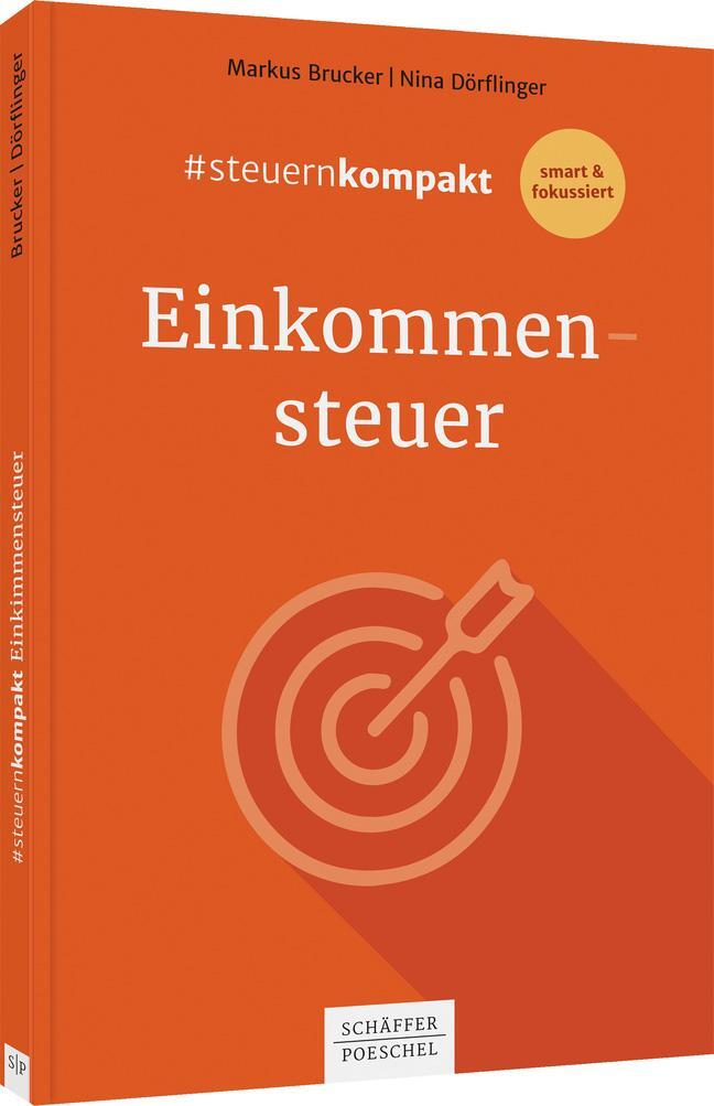 Cover: 9783791053165 | #steuernkompakt Einkommensteuer | Markus Brucker (u. a.) | Taschenbuch