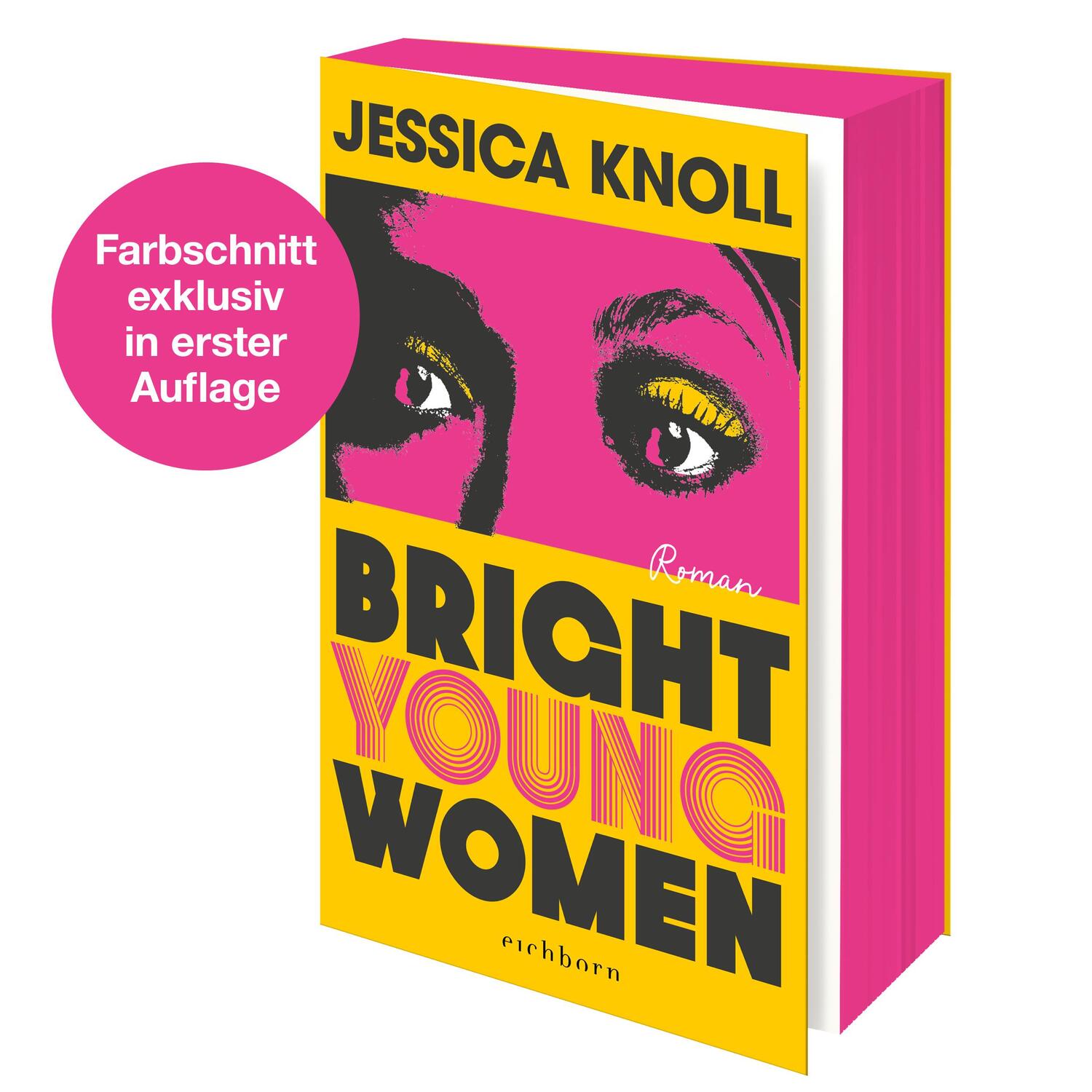 Cover: 9783847901891 | Bright Young Women | Jessica Knoll | Taschenbuch | 464 S. | Deutsch