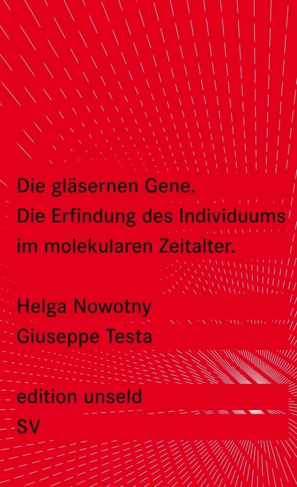 Cover: 9783518260166 | Die gläsernen Gene | Helga Nowotny (u. a.) | Taschenbuch | 2009