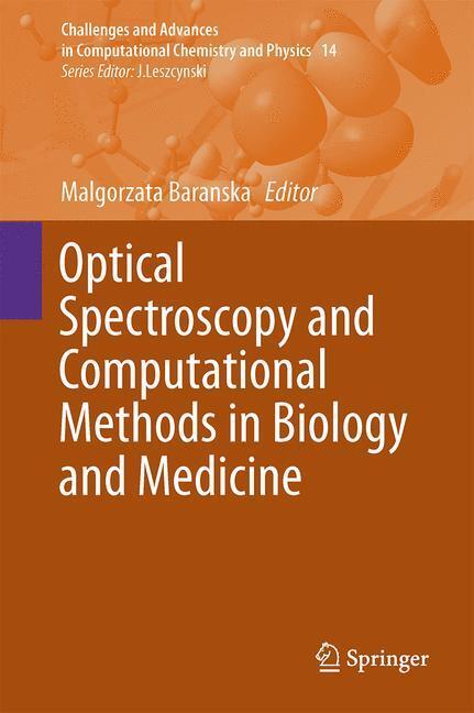 Cover: 9789400778313 | Optical Spectroscopy and Computational Methods in Biology and Medicine