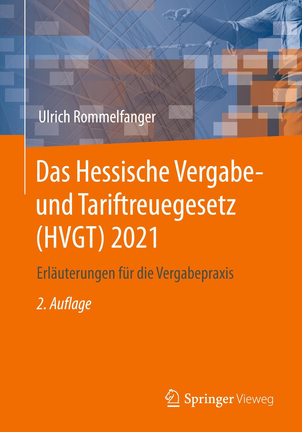 Cover: 9783658375355 | Das Hessische Vergabe- und Tariftreuegesetz (HVGT) 2021 | Rommelfanger