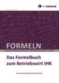 Cover: 9783981542813 | Das Formelbuch zum Betriebswirt IHK | Sascha/Gries, Marco Paustian