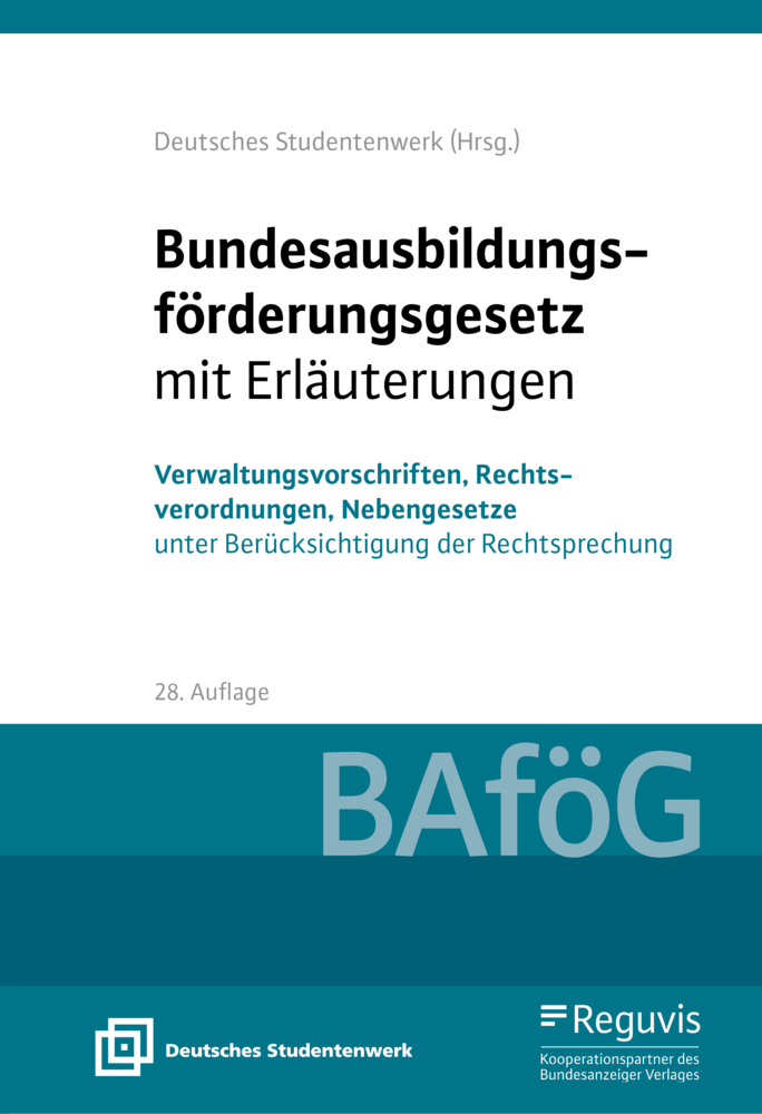 Cover: 9783846214190 | Bundesausbildungsförderungsgesetz mit Erläuterungen (BAföG) | Buch