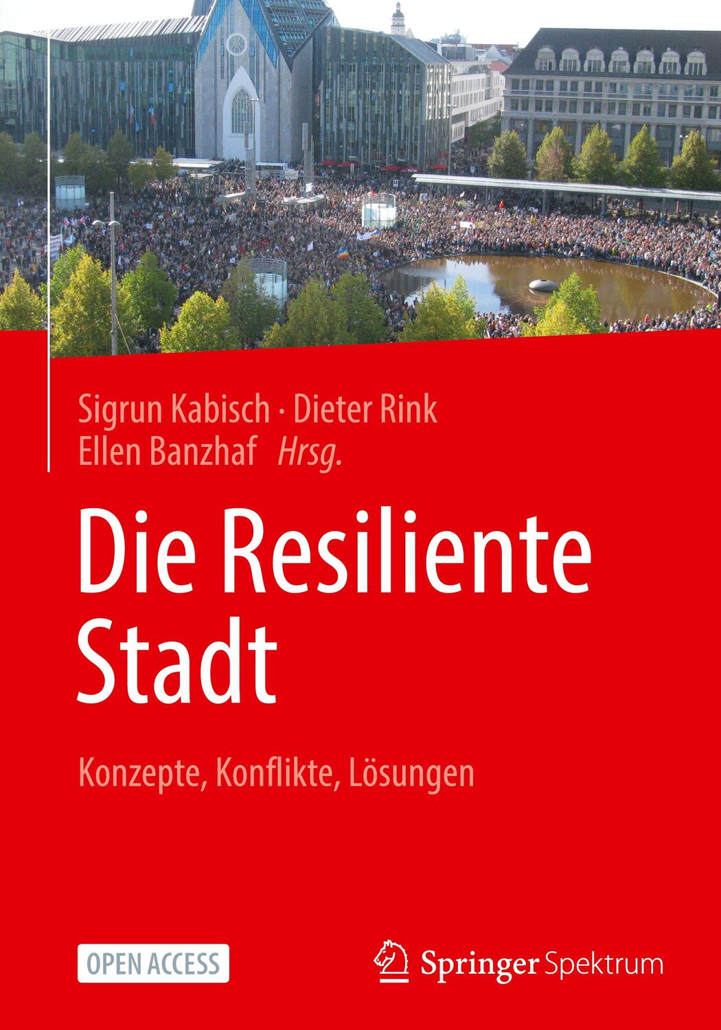 Cover: 9783662669150 | Die Resiliente Stadt | Konzepte, Konflikte, Lösungen | Kabisch (u. a.)