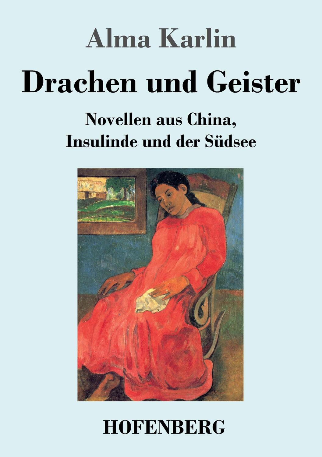 Cover: 9783743739888 | Drachen und Geister | Novellen aus China, Insulinde und der Südsee