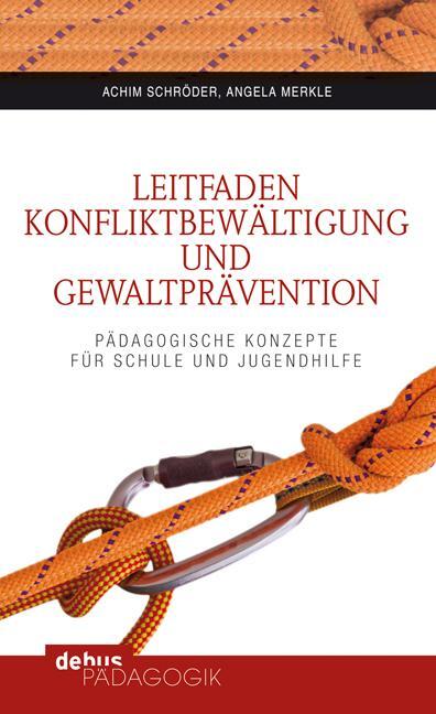 Cover: 9783954140220 | Leitfaden Konfliktbewältigung und Gewaltprävention | Schröder (u. a.)