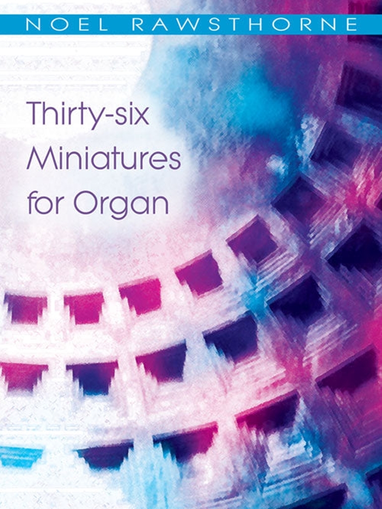 Cover: 9790570242849 | 36 Miniatures for Organ | Noel Rawsthorne | Buch | Kevin Mayhew