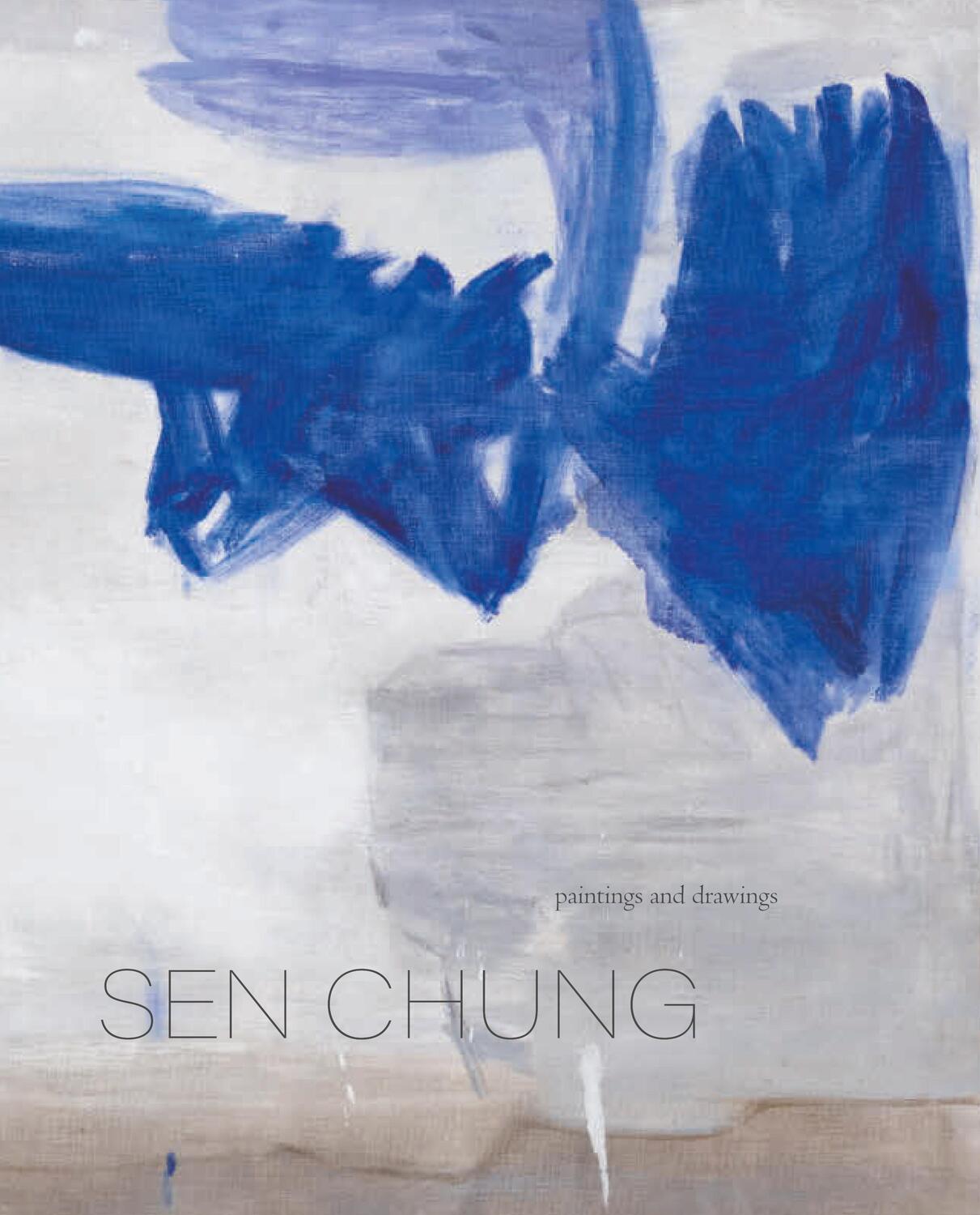 Cover: 9783987411144 | Sen Chung | paintings and drawings | Sen Chung | Buch | 80 S. | 2024