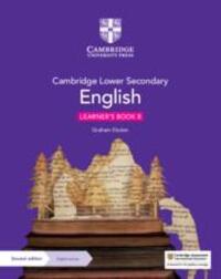 Cover: 9781108746632 | Cambridge Lower Secondary English Learner's Book 8 with Digital...