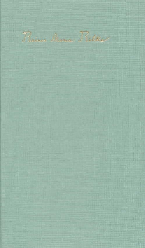 Cover: 9783458143246 | Die Gedichte in einem Band | Rainer Maria Rilke | Buch | 1136 S.