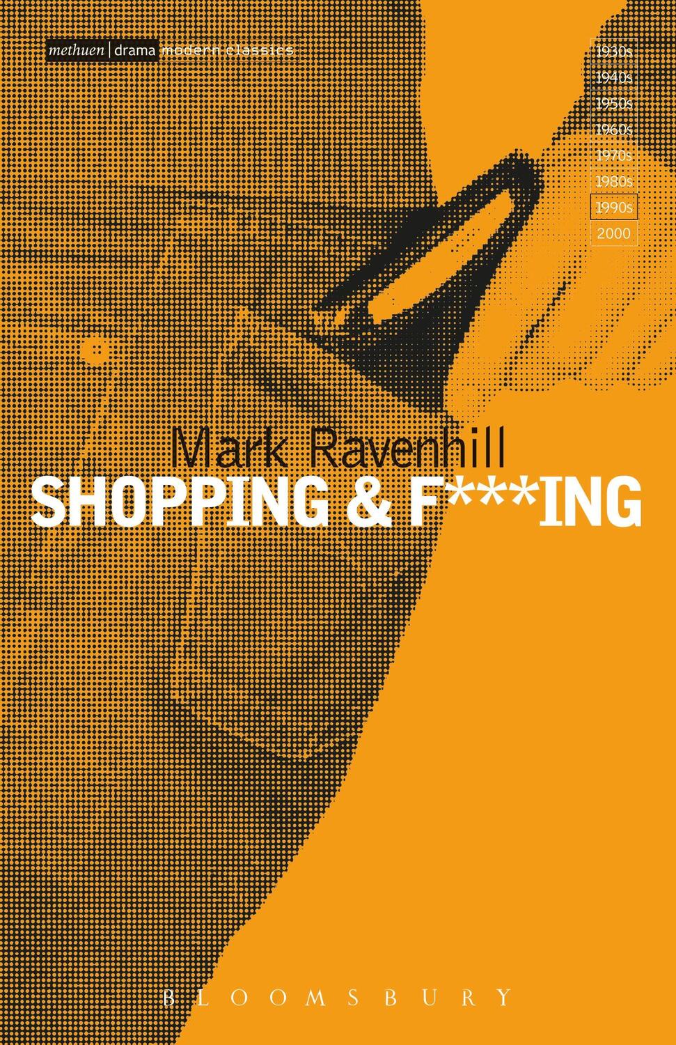 Cover: 9780413712400 | Shopping and F***ing | Mark Ravenhill | Taschenbuch | Modern Classics