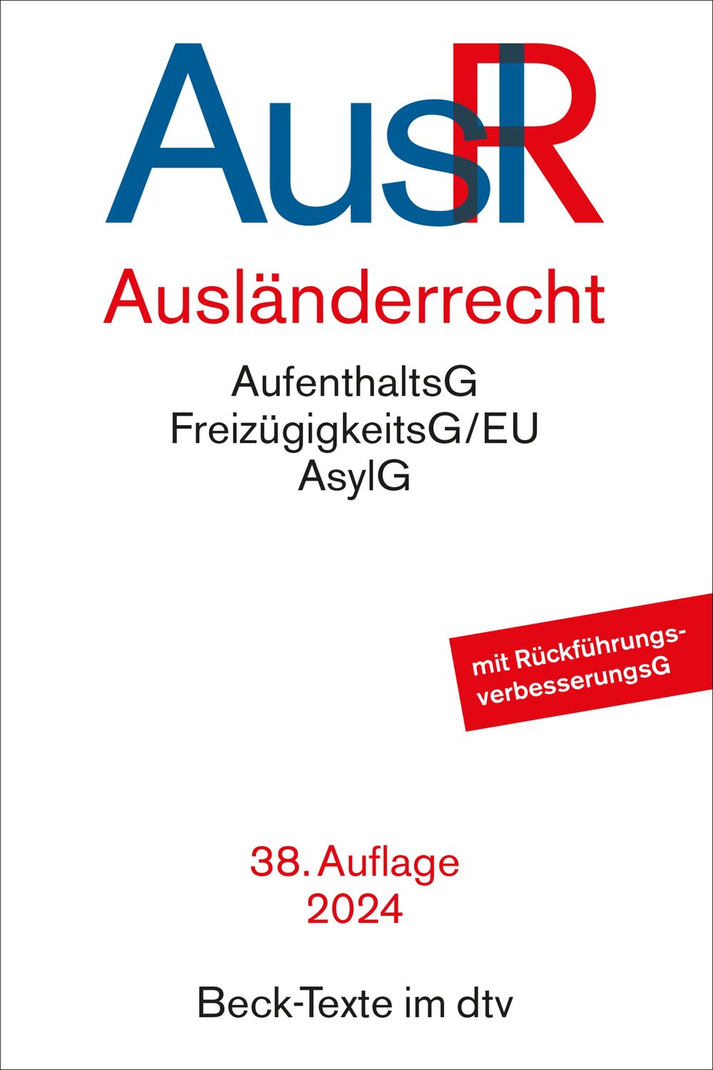 Cover: 9783423532570 | Ausländerrecht | Rechtsstand: 22. April 2024 | Taschenbuch | 973 S.
