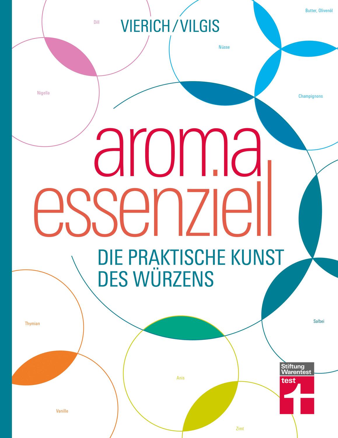 Cover: 9783747102749 | Aroma essenziell | Die praktische Kunst des Würzen | Vilgis (u. a.)