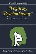 Cover: 9783540157946 | Positive Psychotherapy | Theory and Practice of a New Method | Buch