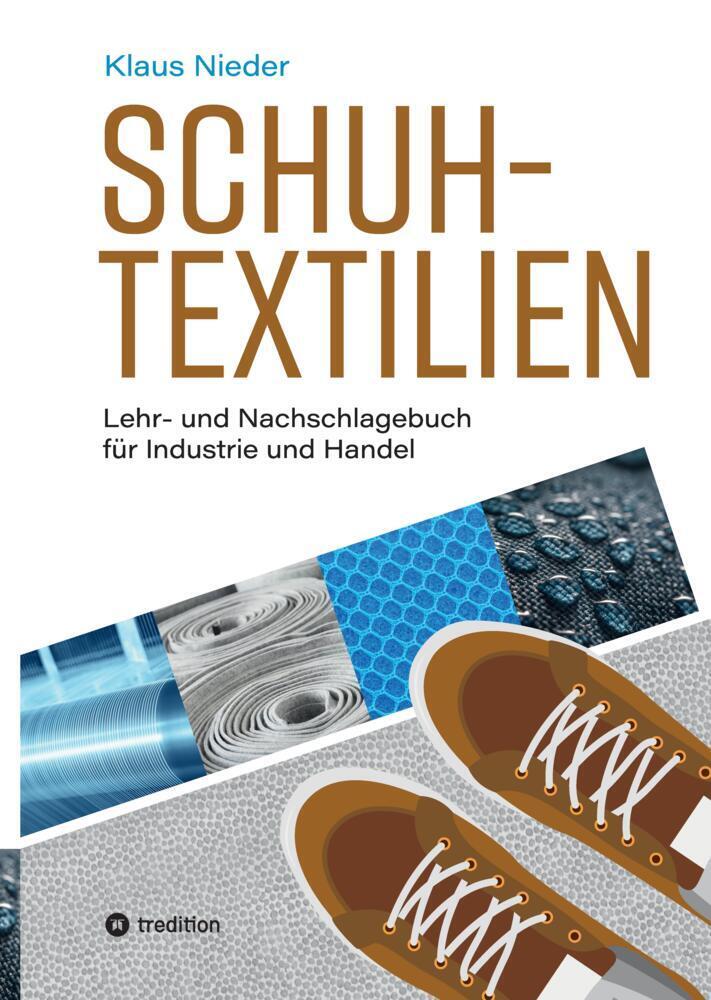 Cover: 9783347548343 | Schuhtextilien | Klaus Nieder | Buch | Deutsch | tredition