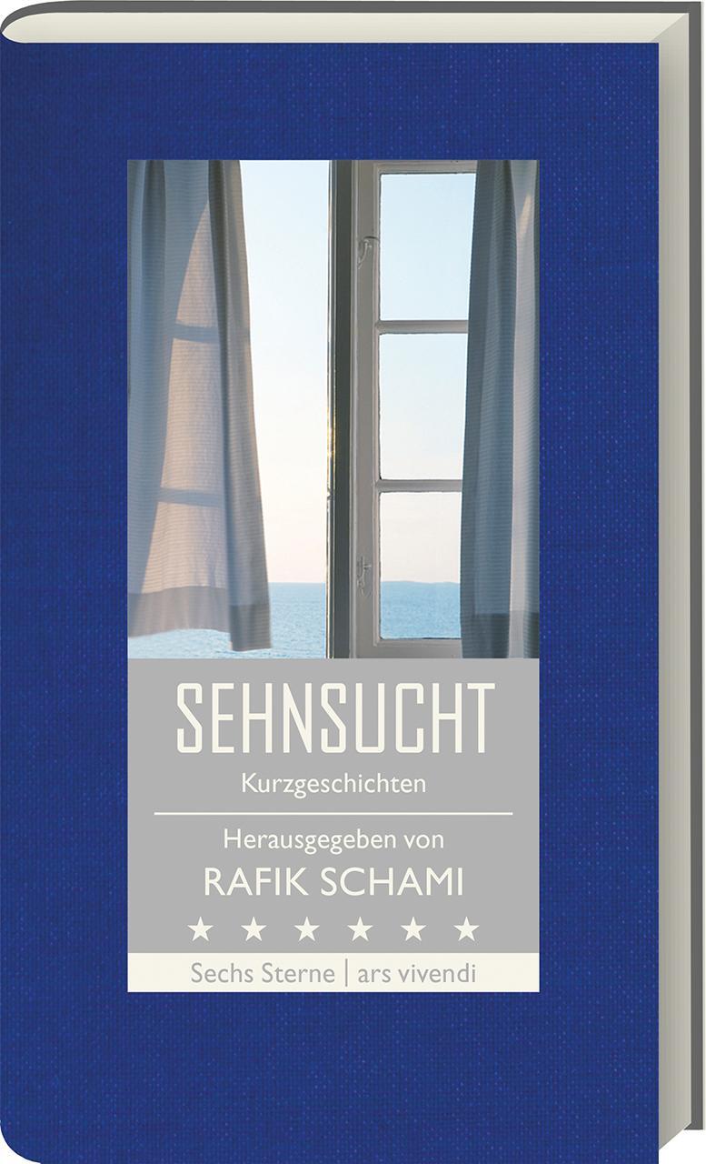 Cover: 9783869138510 | Sehnsucht | Kurzgeschichten | Michael Köhlmeier (u. a.) | Buch | 2018