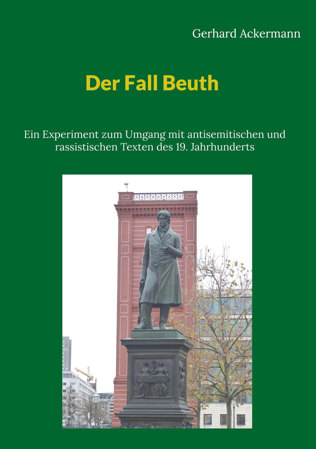 Cover: 9783756828692 | Der Fall Beuth | Gerhard Ackermann | Buch | 112 S. | Deutsch | 2023
