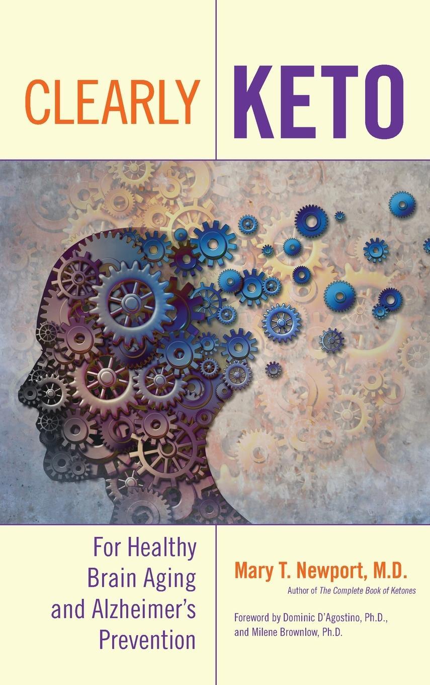 Cover: 9781684428359 | Clearly Keto | For Healthy Brain Aging and Alzheimer's Prevention