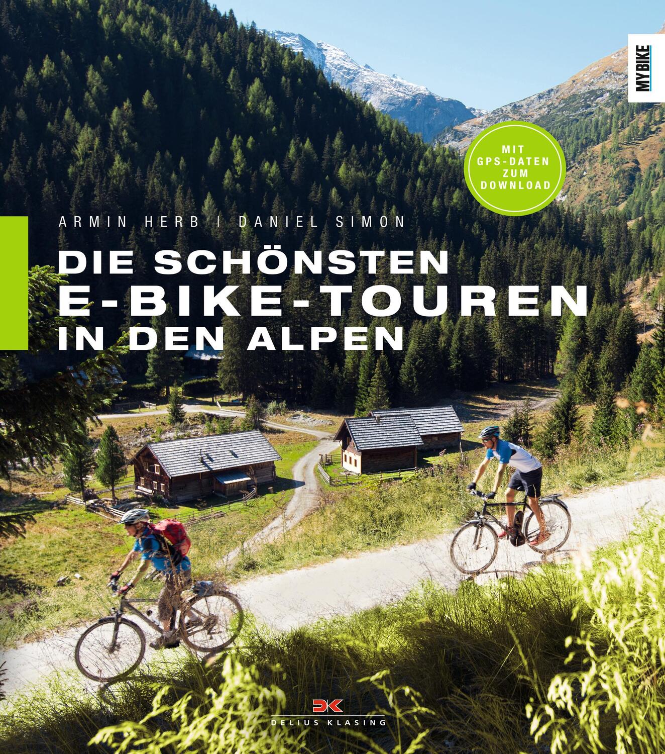 Cover: 9783667116420 | Die schönsten E-Bike-Touren in den Alpen | Armin Herb (u. a.) | Buch