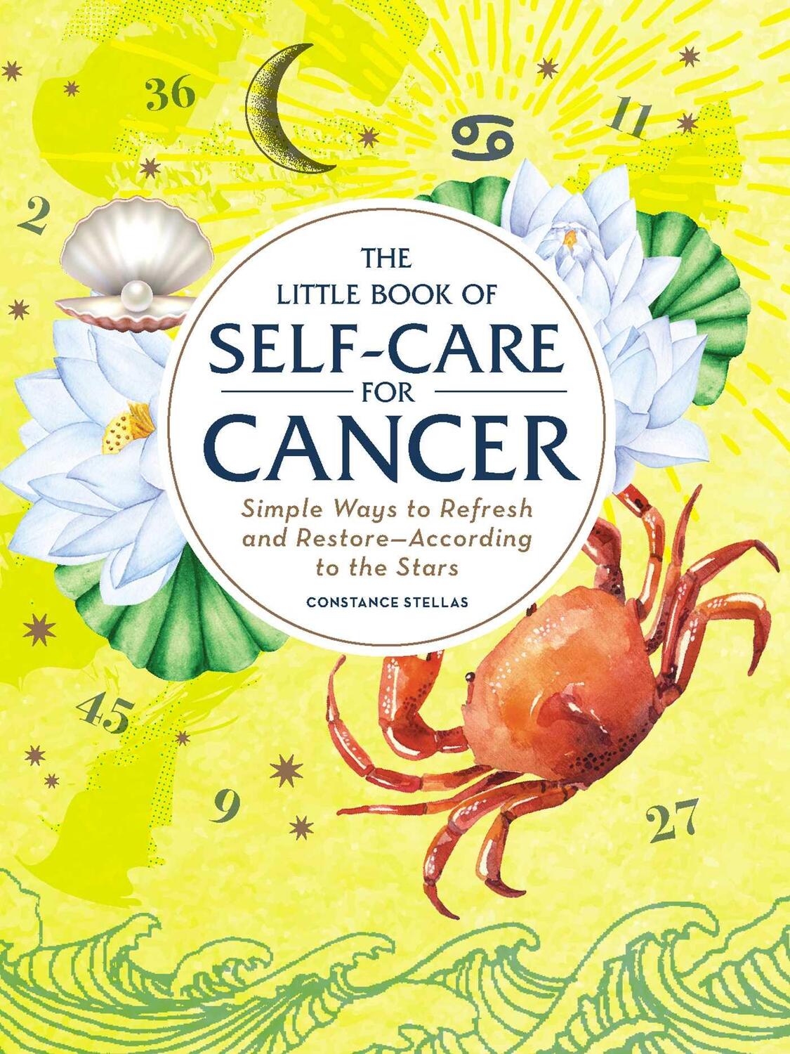 Cover: 9781507209707 | The Little Book of Self-Care for Cancer | Constance Stellas | Buch