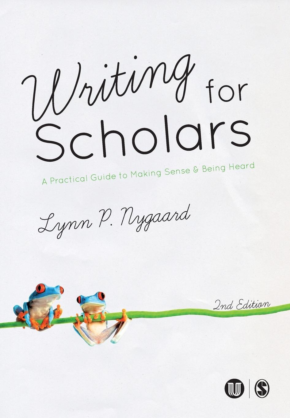 Cover: 9781446282540 | Writing for Scholars | Lynn Nygaard | Taschenbuch | Paperback | 2015