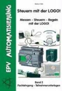 Cover: 9783936318487 | Steuern mit der LOGO! Bd. 2 | Markus Paffe | Taschenbuch | Deutsch