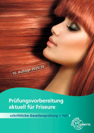 Cover: 9783758563270 | Prüfungsvorbereitung aktuell für Friseure. Schriftliche...