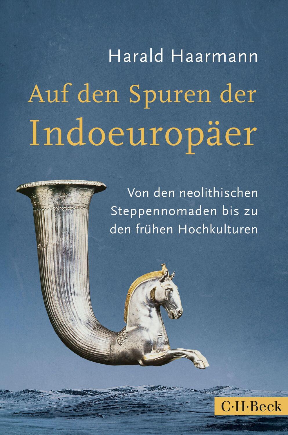 Cover: 9783406805028 | Auf den Spuren der Indoeuropäer | Harald Haarmann | Buch | Deutsch