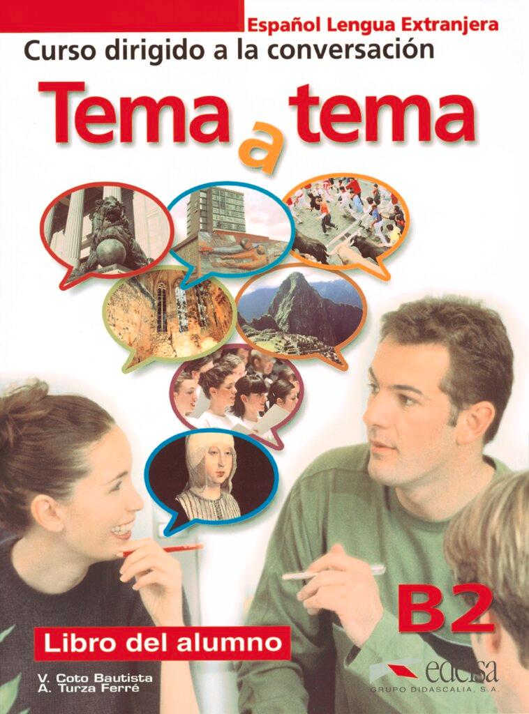 Cover: 9788477117223 | Tema y tema Niveau B2. Libro del alumno | Anna Turza Ferré (u. a.)