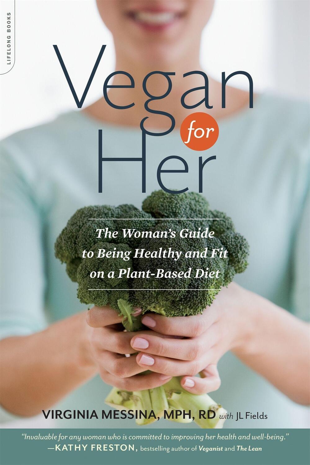 Cover: 9780738216713 | Vegan for Her | J L Fields (u. a.) | Taschenbuch | Englisch | 2013