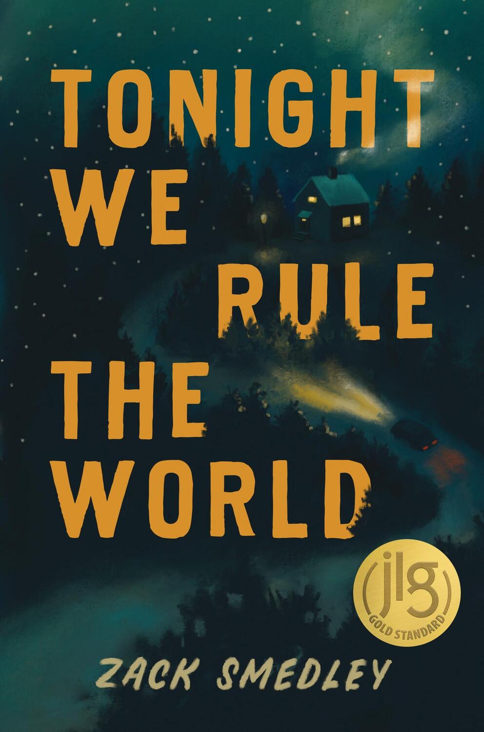 Cover: 9781645677918 | Tonight We Rule the World | Zack Smedley | Taschenbuch | Englisch