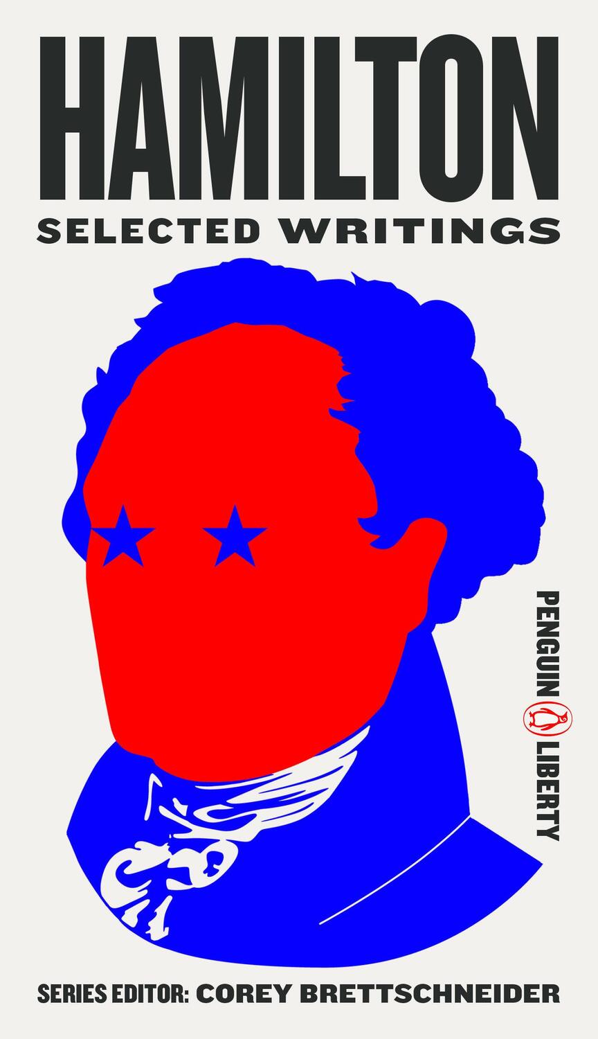 Cover: 9780143135128 | Hamilton | Selected Writings | Corey Brettschneider | Taschenbuch