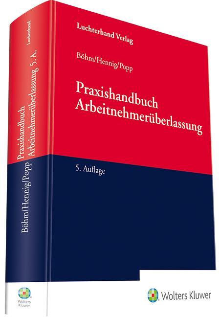Cover: 9783472097501 | Praxishandbuch Arbeitnehmerüberlassung | Wolfgang Böhm (u. a.) | Buch