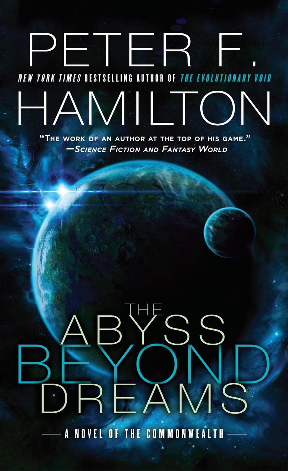 Cover: 9780345547217 | The Abyss Beyond Dreams: A Novel of the Commonwealth | Hamilton | Buch