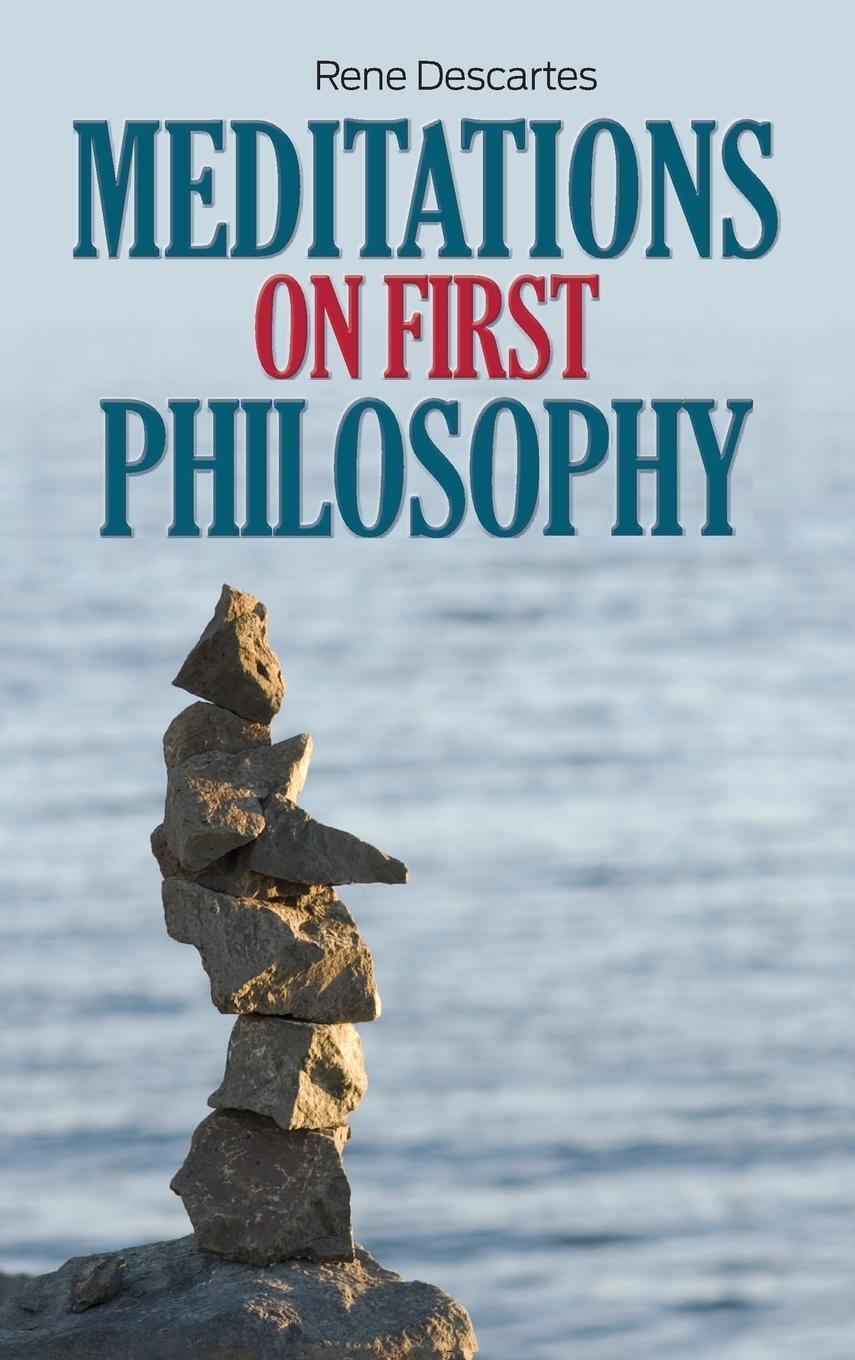 Cover: 9781613827154 | Meditations on First Philosophy | Rene Descartes | Buch | Englisch
